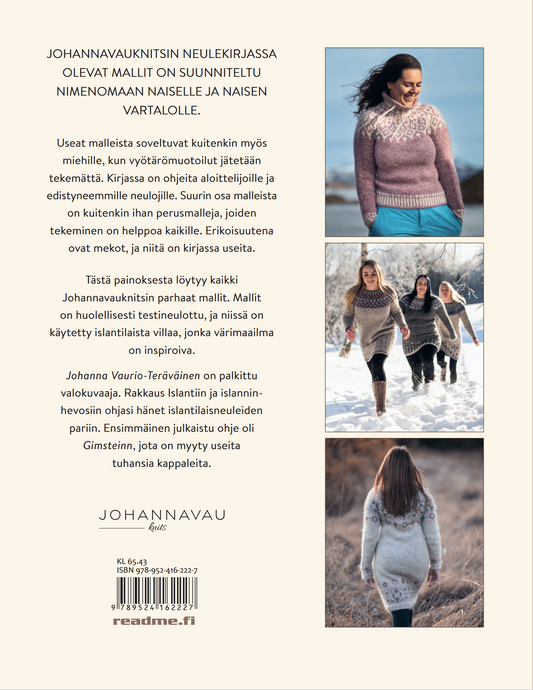 RAKKAUDESTA ISLANTIIN Parhaat mallit